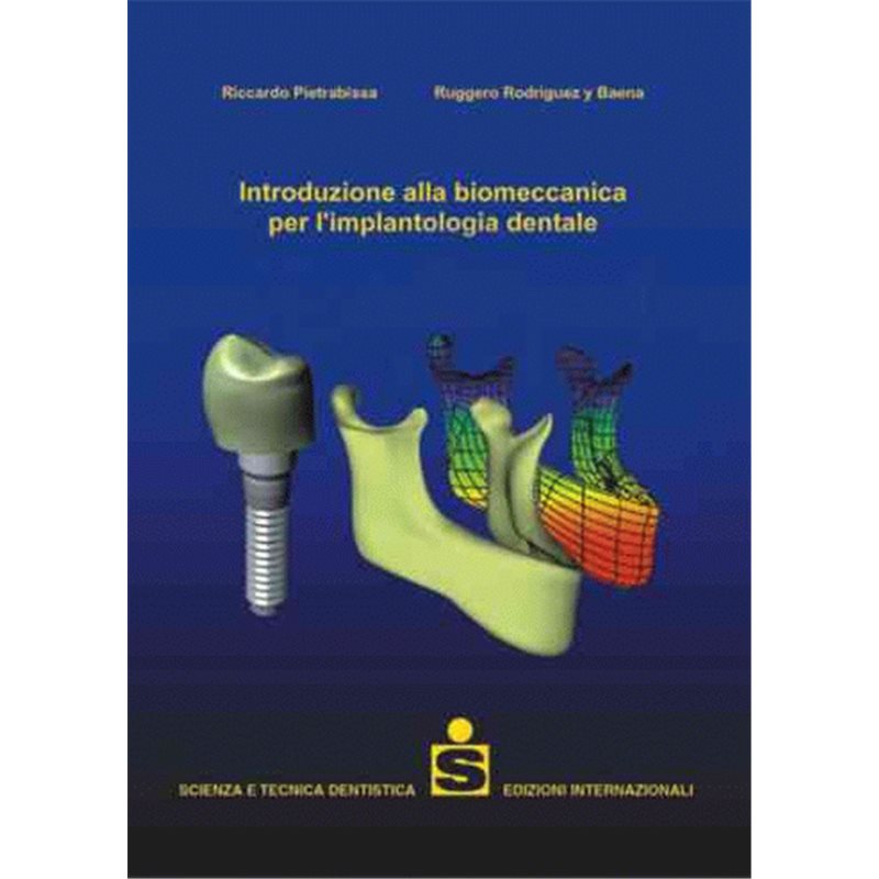 Introduzione alla biomeccanica per l’implantologia dentale